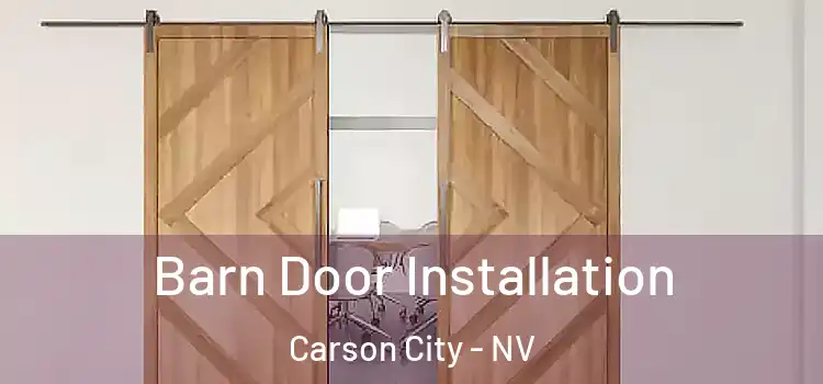  Barn Door Installation Carson City - NV