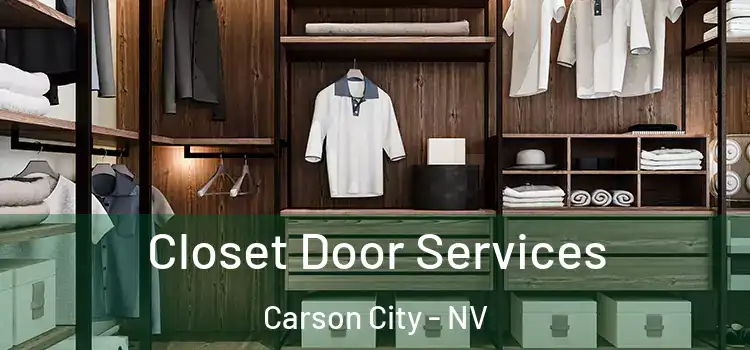 Closet Door Services Carson City - NV