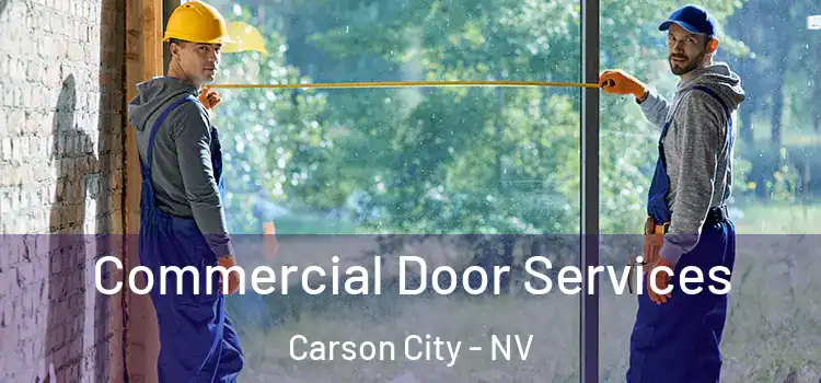 Commercial Door Services Carson City - NV