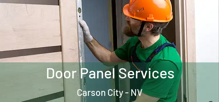 Door Panel Services Carson City - NV