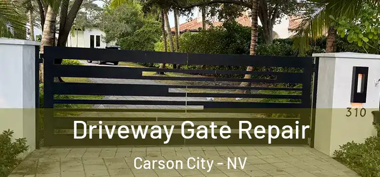 Driveway Gate Repair Carson City - NV
