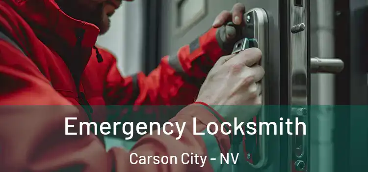 Emergency Locksmith Carson City - NV