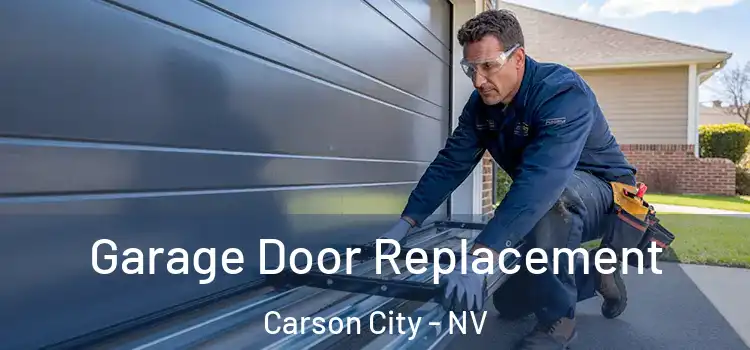  Garage Door Replacement Carson City - NV