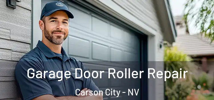  Garage Door Roller Repair Carson City - NV