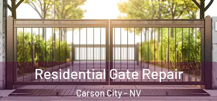 Residential Gate Repair Carson City - NV