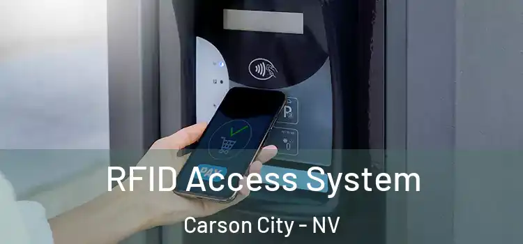 RFID Access System Carson City - NV