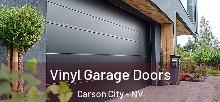  Vinyl Garage Doors Carson City - NV