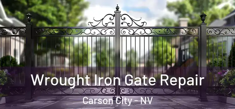 Wrought Iron Gate Repair Carson City - NV